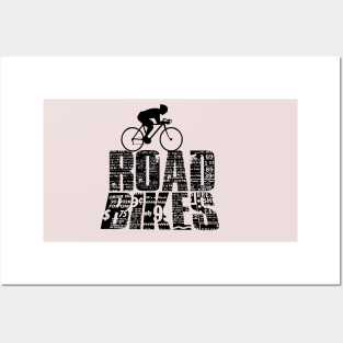 ROAD BIKE Posters and Art